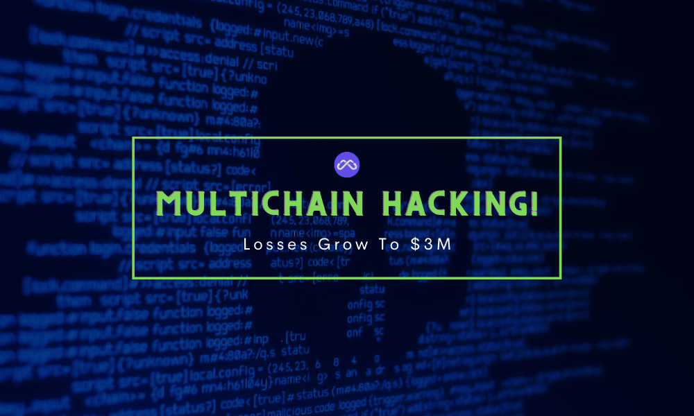 Multichain Hacking Continues, Losses Grow $3M (Estimated)!